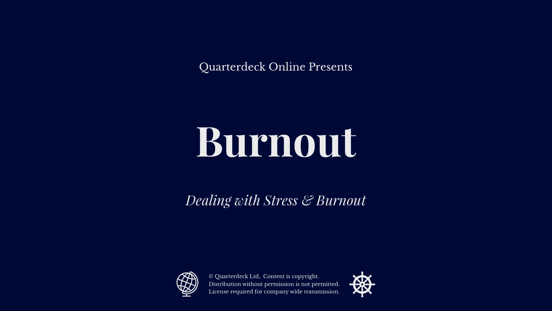 Dealing with Stress & Burnout Quarterdeck Online
